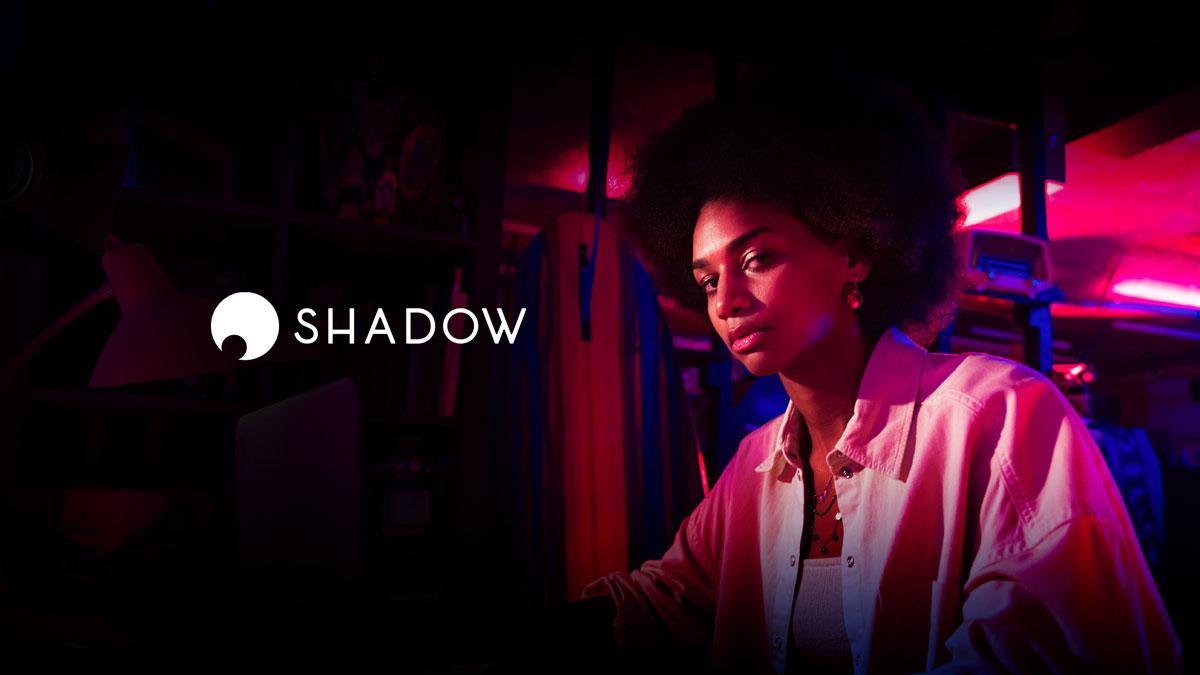 J'ai testé Shadow PC