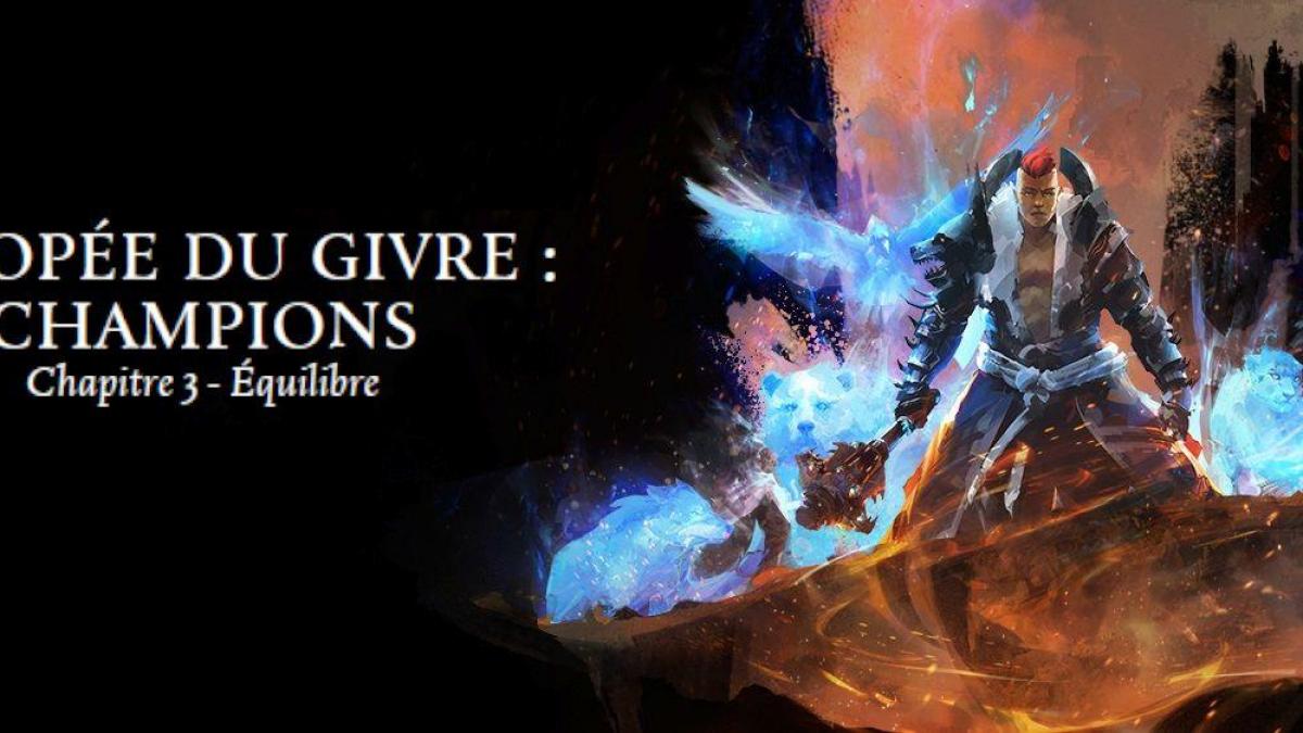 L’Épopée du givre : Champions - Équilibre