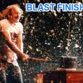 Blast finisher