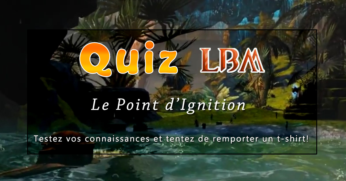 Concours : Quiz LBM épisode 5