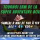 Tournoi LBM de la Super Adventure Box